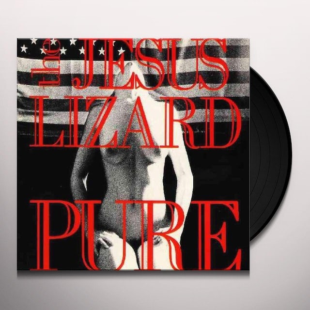 Jesus Lizard "Pure (Remaster/Reissue)" LP