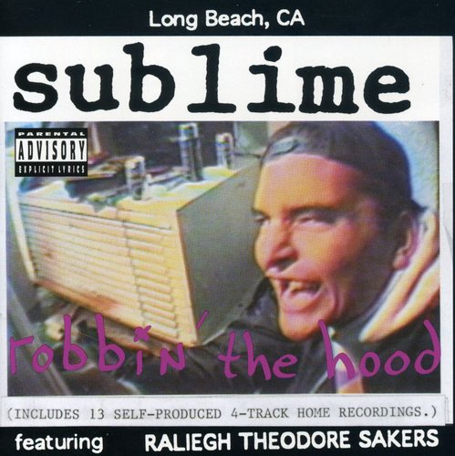 Sublime "Robbin' The Hood" 2xLP (180 Gram)