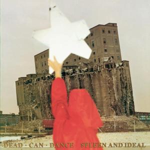 Dead Can Dance "Spleen And Ideal" LP