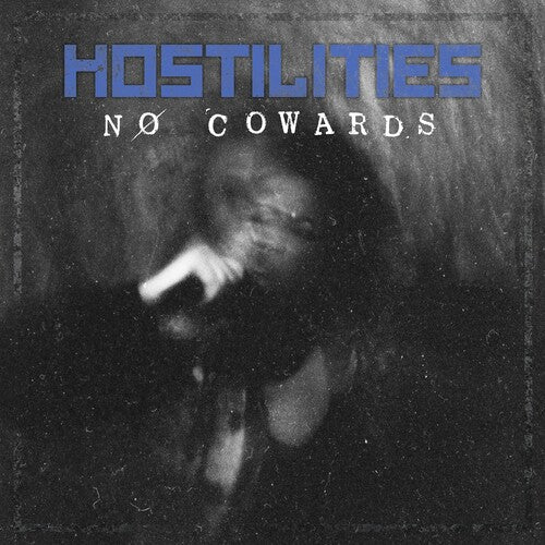 Hostilities - NØ COWARDS - LP