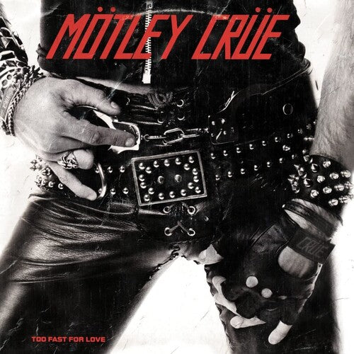 Motley Crue - Too Fast For Love - LP