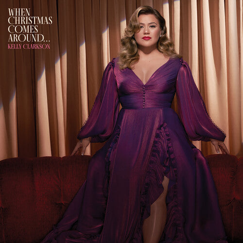 Kelly Clarkson - When Christmas Comes Around... - LP