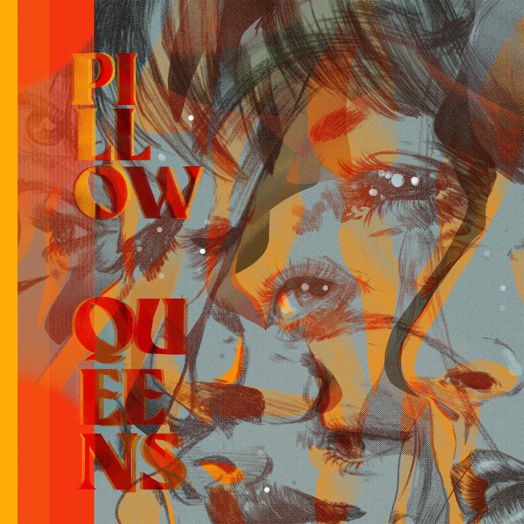 Pillow Queens - Leave The Light On - LP