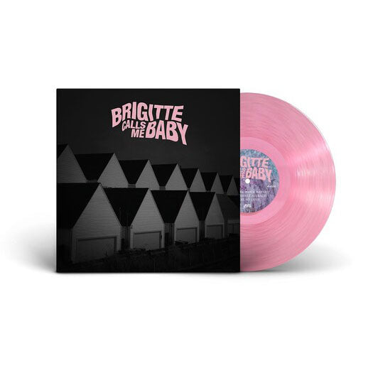 Brigitte Calls Me Baby "This House Is Made Of Corners" LP (Pink Vinyl)