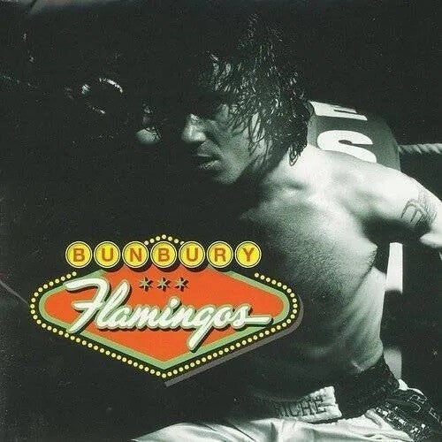 Bunbury "Flamingos" 2xLP