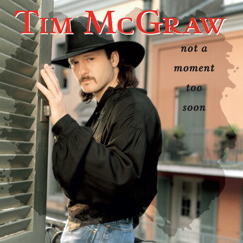 Tim McGraw - Not a Moment Too Soon - LP