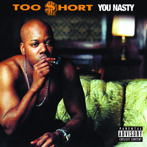 Too $hort - You Nasty - LP