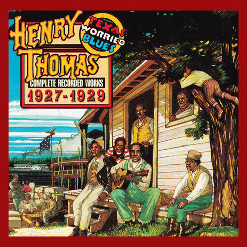 PRE-ORDER: Henry Thomas "Texas Worried Blues" LP