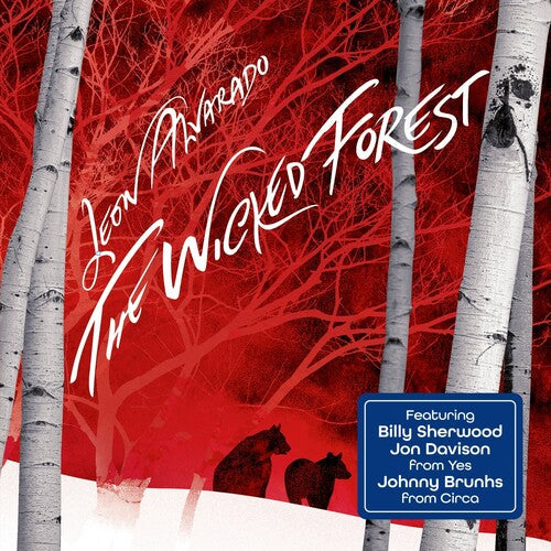 PRE-ORDER: Leon Alvarado "The Wicked Forest" CD