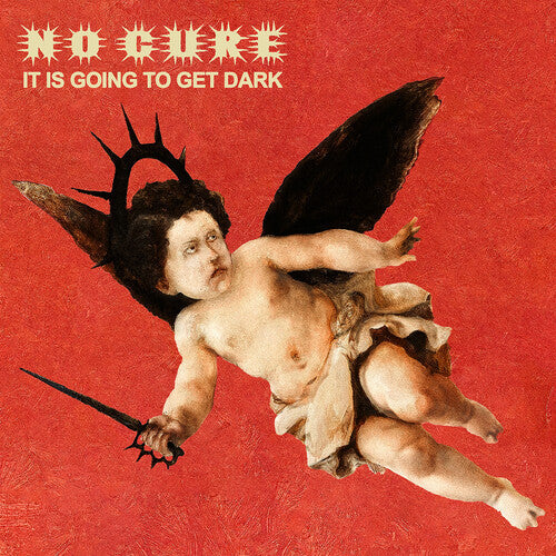 PRE-ORDER: No Cure "It Is Going To Get Dark" LP (Transparent Red Vinyl)