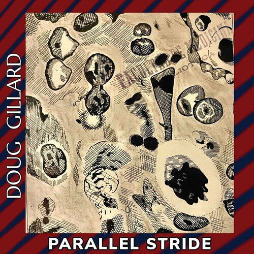 Doug Gillard "Parallel Stride" LP