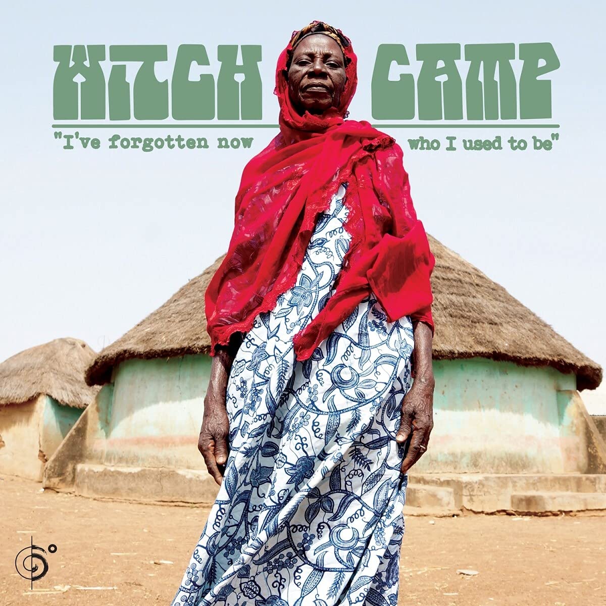 Witch Camp (Ghana) - I've Forgotten Now Who I Used To Be - LP