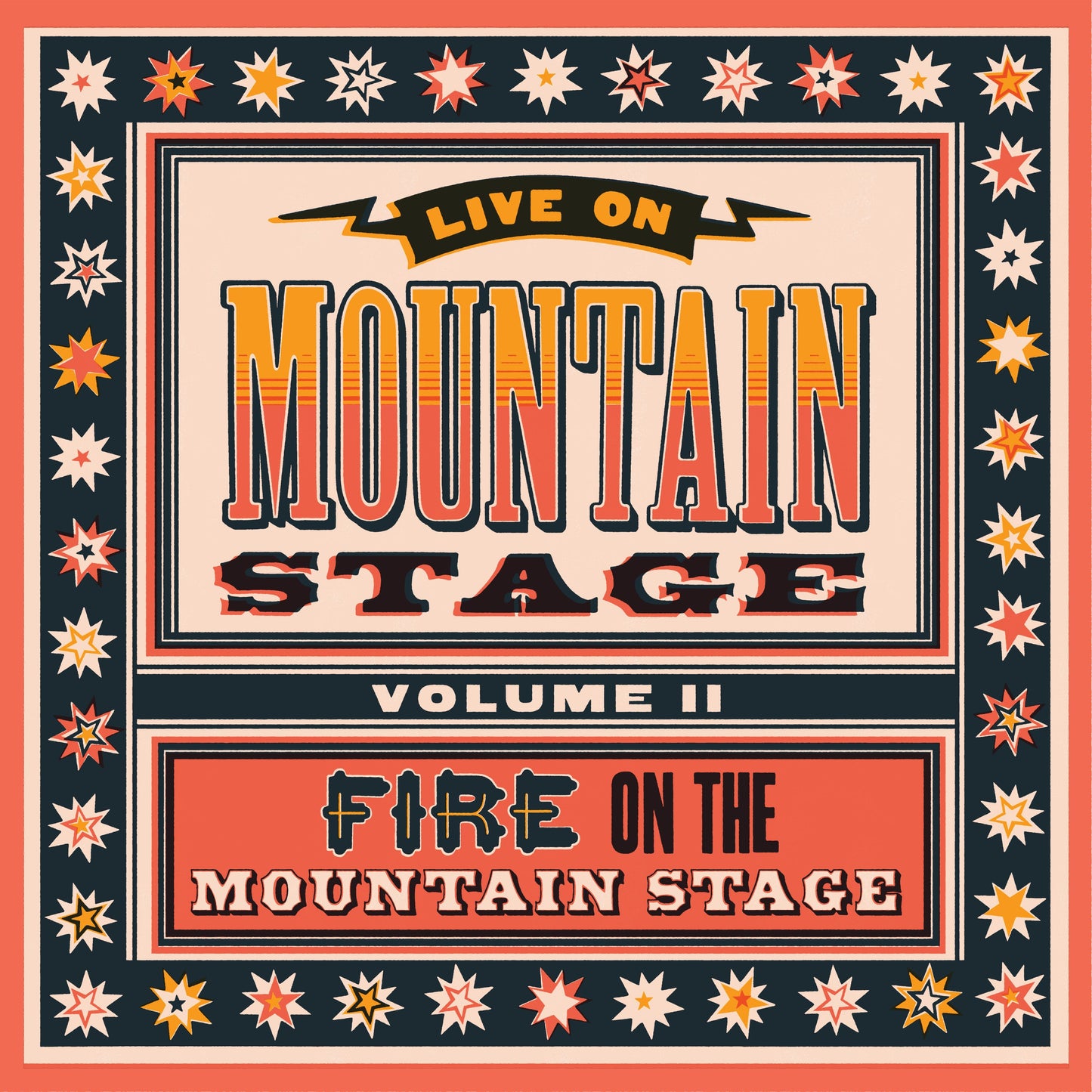 PRE-ORDER: V/A "Live from Mountain Stage Vol. II: Fire on the Mountain Stage" 2xLP
