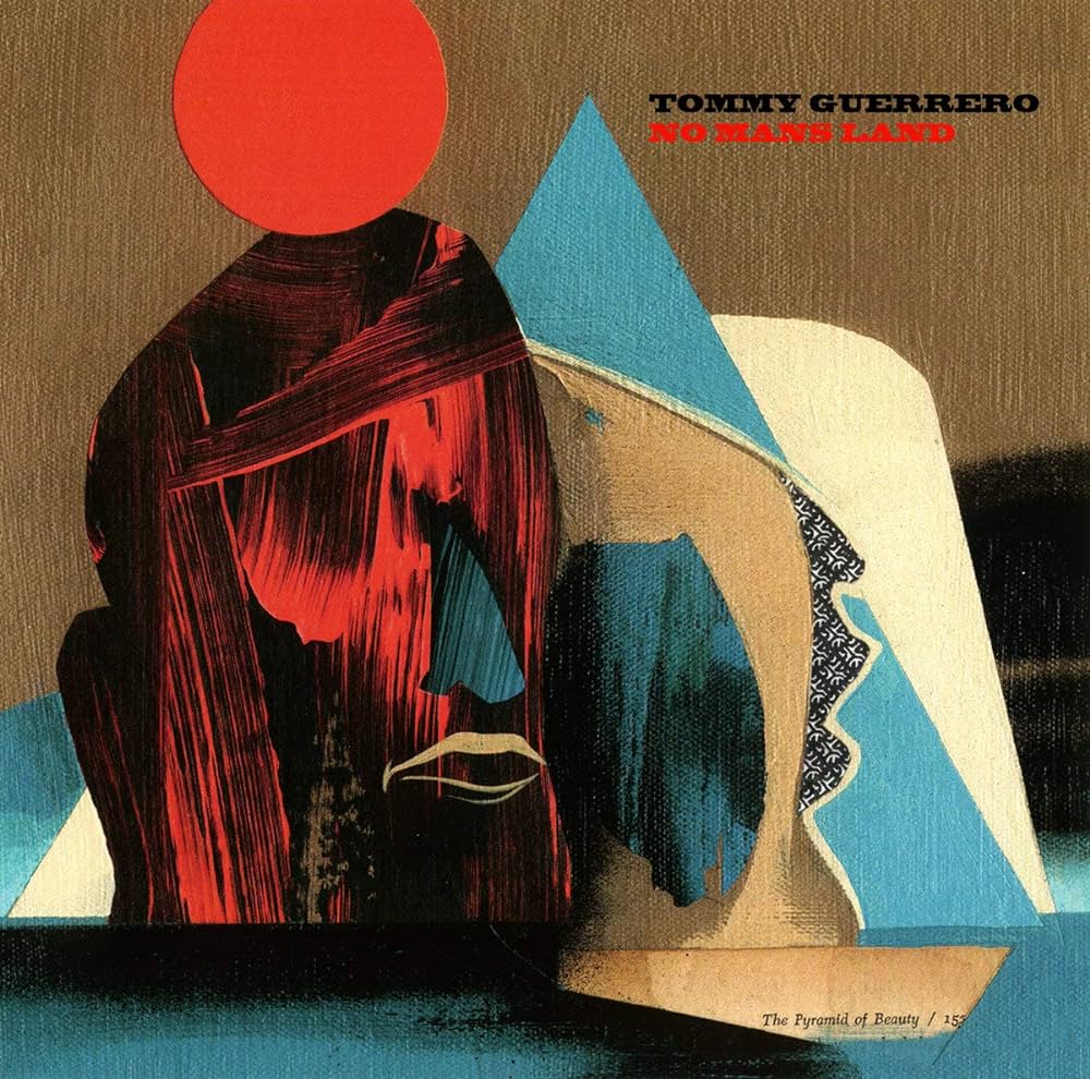 Tommy Guerrero "No Man's Land" LP