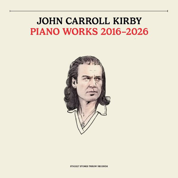 PRE-ORDER: John Carroll Kirby "Piano Works 2016-2026" LP