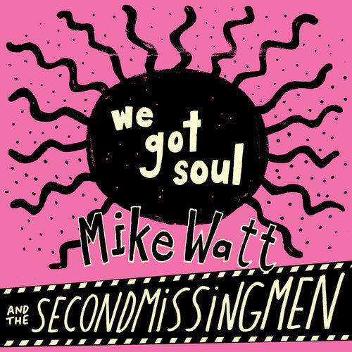 Mike Watt / Tim Kerr "We Got Soul b/w History Lesson Part II" 7" (Indie Exclusive)
