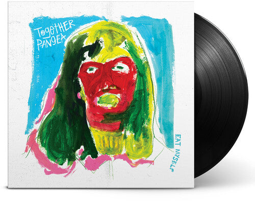 Together Pangea "Eat Myself" LP (180g Vinyl)