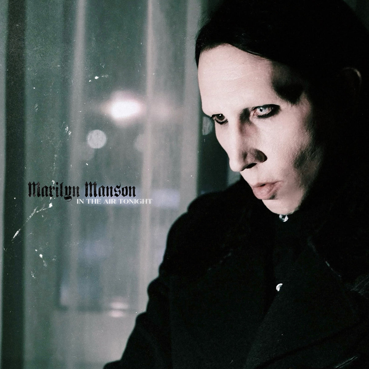 Marilyn Manson "In The Air Tonight" 12" (Picture Disc)