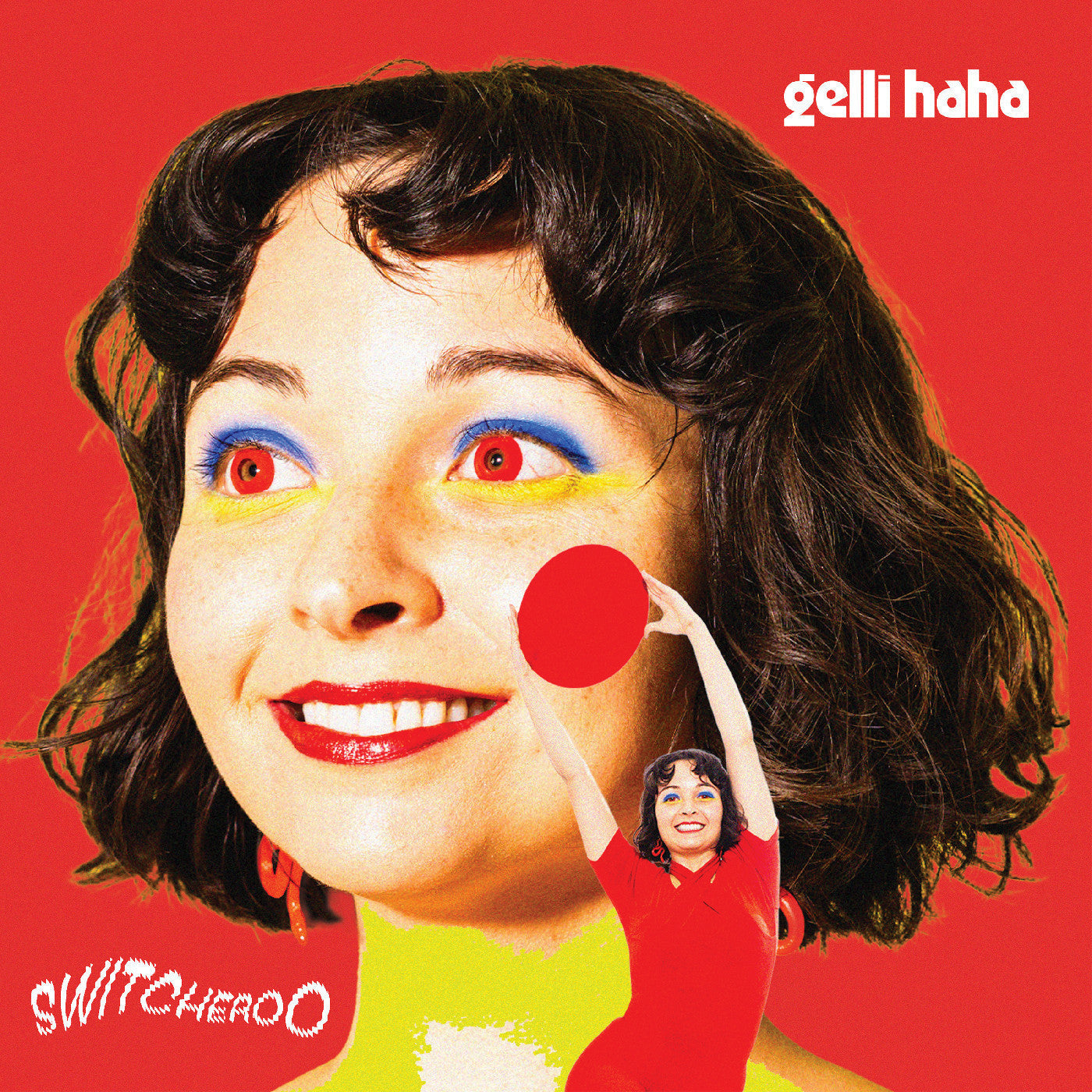 Gelli Haha "Switcheroo" CD