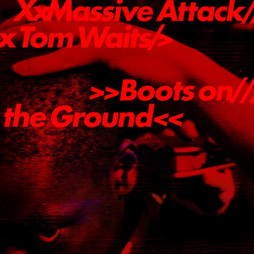 PRE-ORDER: Massive Attack x Tom Waits "Boots on the Ground" 12" Single (Random Color Vinyl)