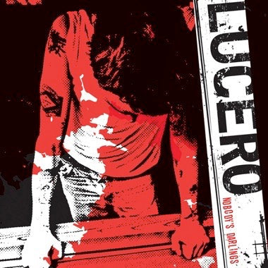 Lucero "Nobody's Darlings (20th Anniversary Edition)" LP