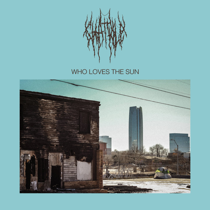 PRE-ORDER: Chat Pile "Who Loves The Sun" LP