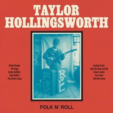 PRE-ORDER: Taylor Hollingsworth "Folk N' Roll" LP
