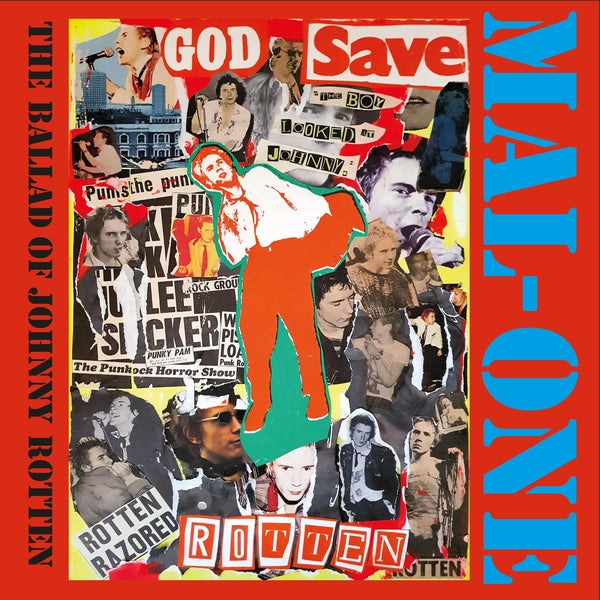 Mal-One "The Ballad Of Johnny Rotten" 7"