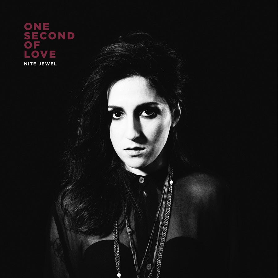 Nite Jewel - One Second of Love - LP