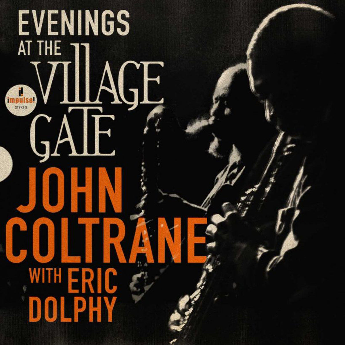 John Coltrane - Evenings at the Village Gate: John Coltrane with Eric Dolphy - LP