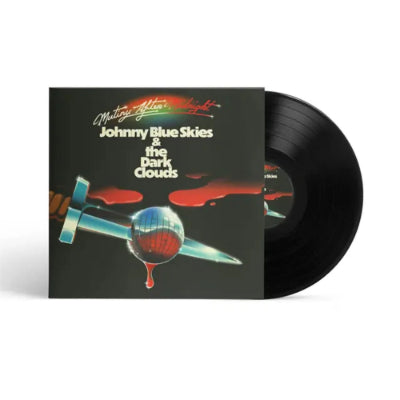 Johnny Blue Skies & The Dark Clouds - Mutiny After Midnight (Vinyl)