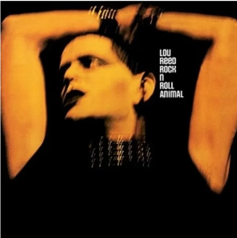 Lou Reed "Rock & Roll Animal" LP
