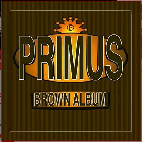 Primus - Brown Album - LP