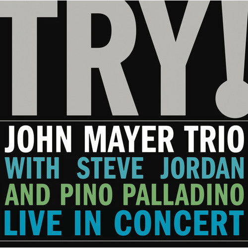 John Mayer Trio - Try! (Live) - LP