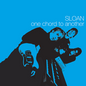 Sloan/One Chord To Another [LP]