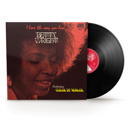 [Pre Order] Betty Wright - I Love the Way You Love - Rhino Reserve LP *