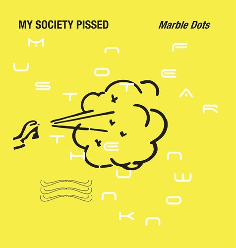 My Society Pissed "Marble Dots" 10"