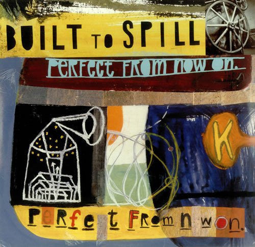 Built To Spill/Perfect From Now On (2LP) [LP]