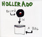 Hollerado/Record In A Bag (Gold Vinyl) [LP]