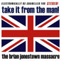 The Brian Jonestown Massacre - Take It from the Man! - LP