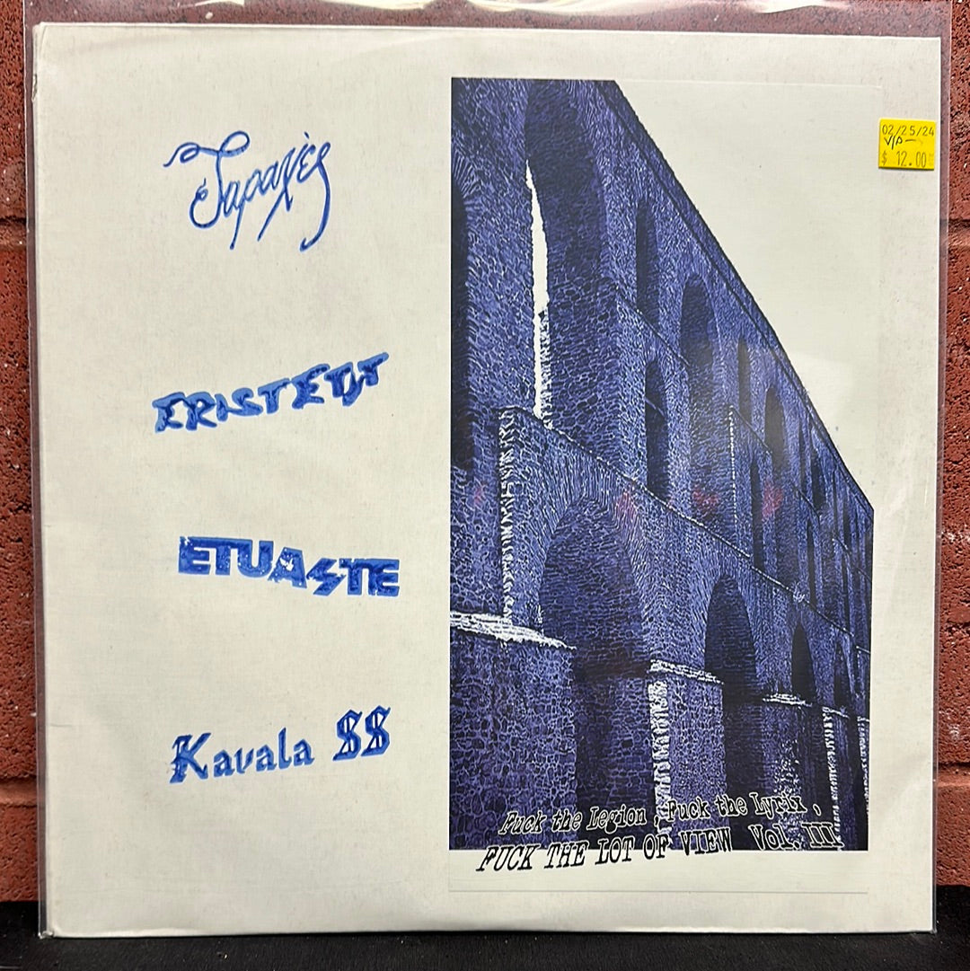 Used Vinyl: Tapaxec / Eristetyt / Etuaste / Kavala SS "Fuck The Legion, Fuck The Lyrix, Fuck The Lot Of View Vol.III" LP