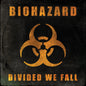 Biohazard/Divided We Fall (Indie Exclusive Orange Vinyl) [LP]