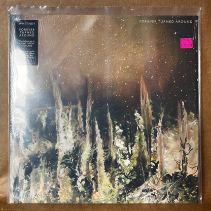 Used Vinyl: Whitney "Forever Turned Around" LP (2019 Press)