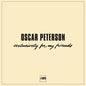 Peterson, Oscar/Exclusively For My Friends (6LP Box Set)