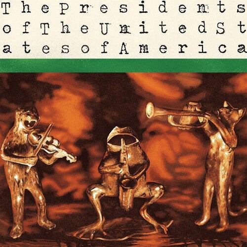 Presidents Of The United States Of America/The Presidents Of The United States Of America [LP]