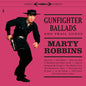 Robbins, Marty/Gunfighter Ballads and Trail Songs (Coloured Vinyl + 7") [LP]