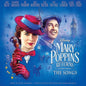 Mary Poppins Returns - The Songs - LP