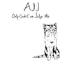 AJJ/Only God Can Judge Me [LP]
