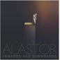 Alastor/Onwards And Downwards [LP]