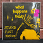Used Vinyl: What Happens Next? "Stand Fast 2000 EP" 7" (Blue Vinyl)
